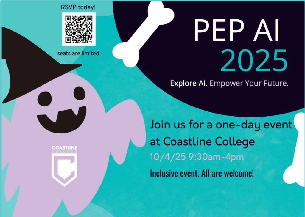 PEP AI 2025 – Learn AI on 10/4/25 at Coastline College