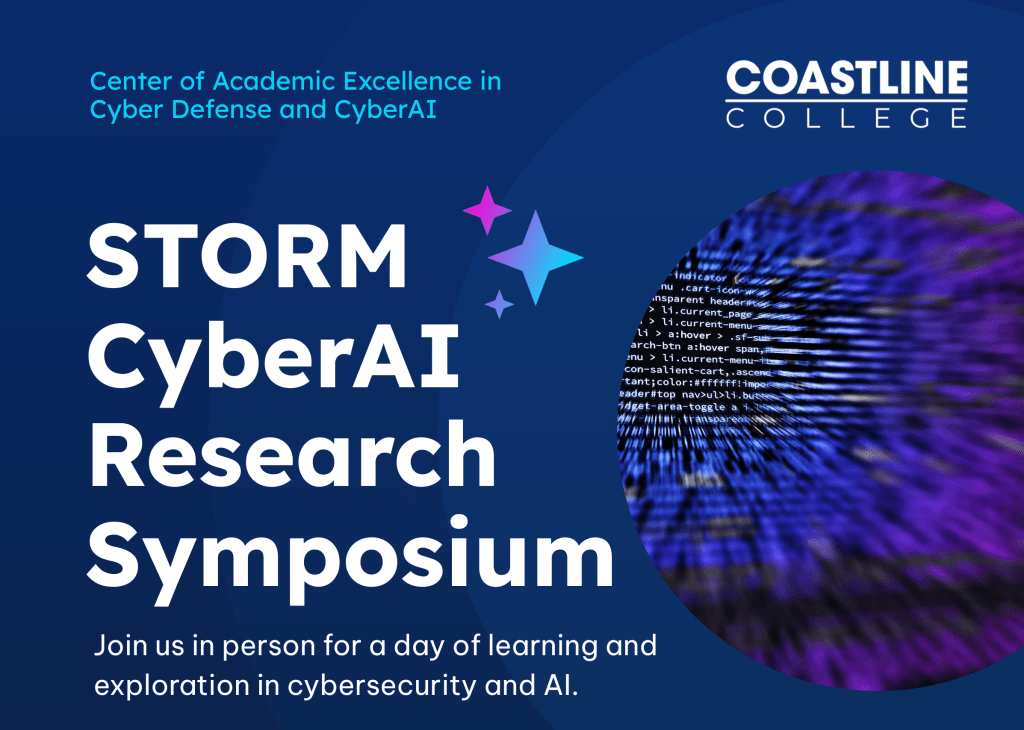 STORM CyberAI Research Symposium 01/31/26 at Coastline College