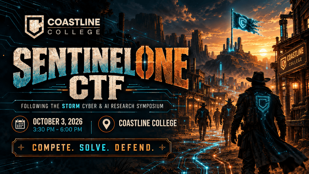 Promotional graphic for the SentinelOne Capture the Flag competition at Coastline College, showing a cyber-themed western frontier scene with event details for October 3, 2026, from 3:30 PM to 6:00 PM.